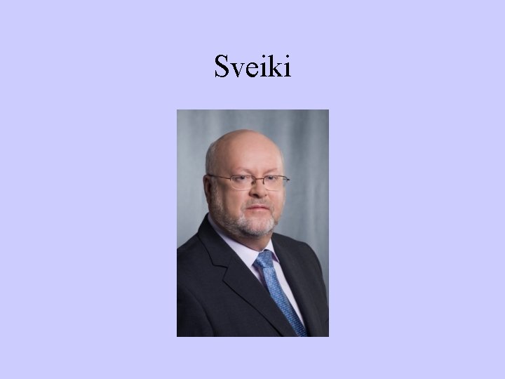 Sveiki 