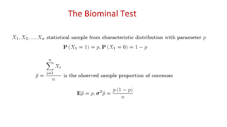 The Biominal Test 