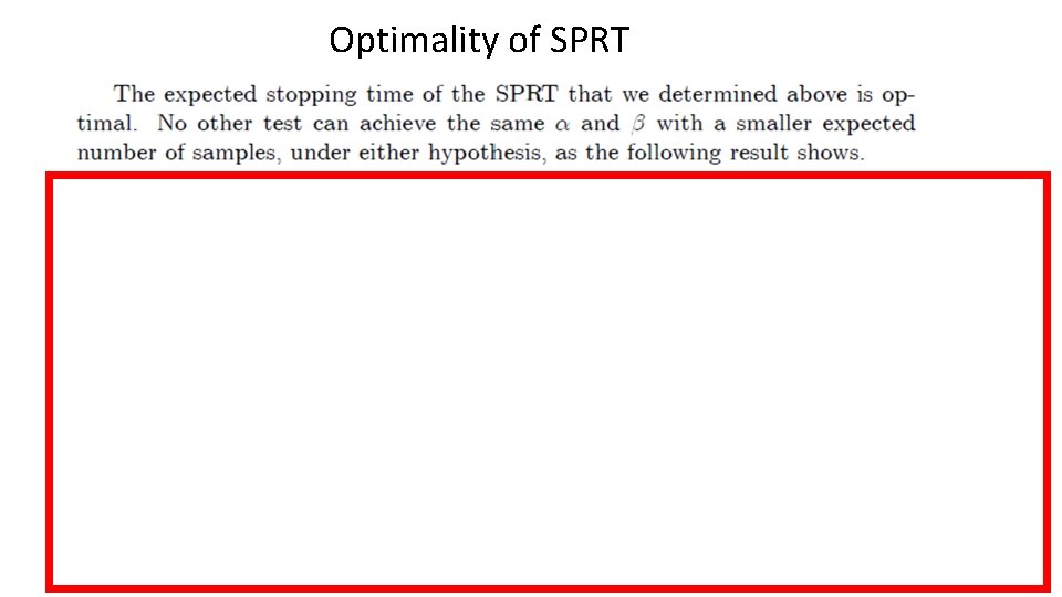 Optimality of SPRT  Optimality of SPRT