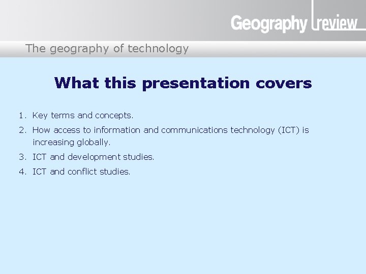 The geography of technology Presentation title What this presentation covers 1. Key terms and The geography of technology Presentation title What this presentation covers 1. Key terms and