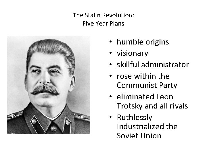 The Stalin Revolution: Five Year Plans humble origins visionary skillful administrator rose within the