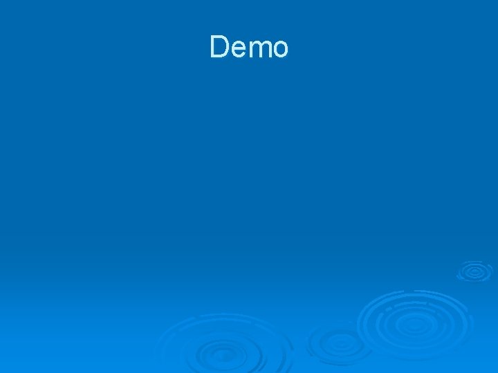 Demo 