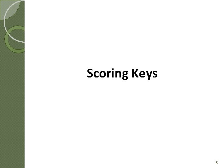 Scoring Keys 5 