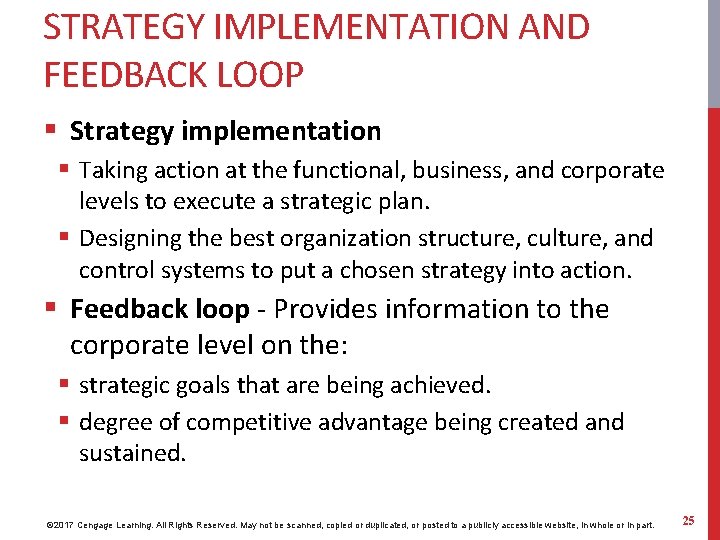STRATEGY IMPLEMENTATION AND FEEDBACK LOOP § Strategy implementation § Taking action at the functional,