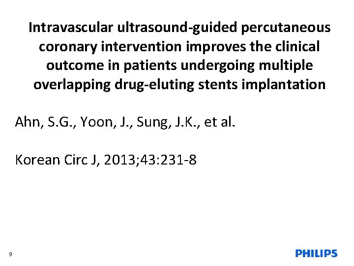 Intravascular ultrasound-guided percutaneous coronary intervention improves the clinical outcome in patients undergoing multiple overlapping