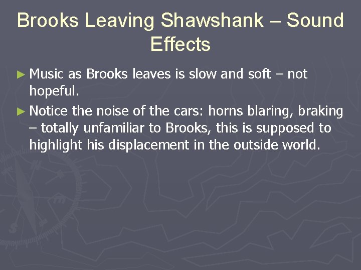 Brooks Leaving Shawshank – Sound Effects ► Music as Brooks leaves is slow and Brooks Leaving Shawshank – Sound Effects ► Music as Brooks leaves is slow and
