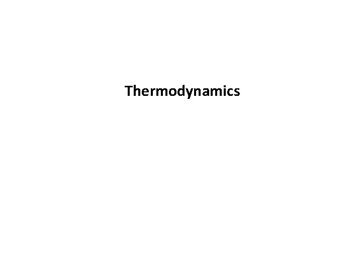 Thermodynamics 