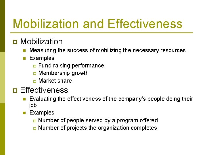 Mobilization and Effectiveness p Mobilization n n p Measuring the success of mobilizing the Mobilization and Effectiveness p Mobilization n n p Measuring the success of mobilizing the
