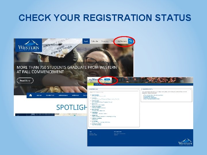 CHECK YOUR REGISTRATION STATUS CHECK YOUR REGISTRATION STATUS