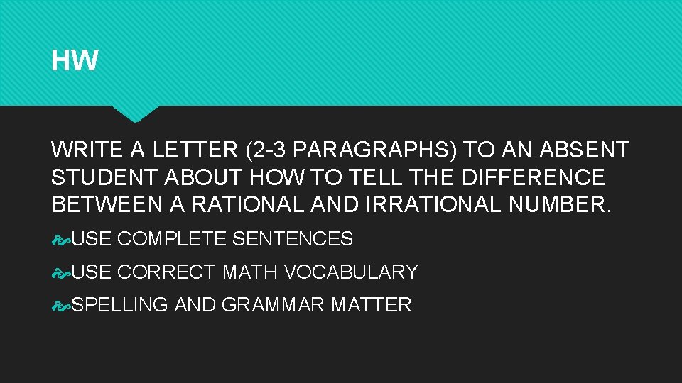 HW WRITE A LETTER (2 -3 PARAGRAPHS) TO AN ABSENT STUDENT ABOUT HOW TO HW WRITE A LETTER (2 -3 PARAGRAPHS) TO AN ABSENT STUDENT ABOUT HOW TO