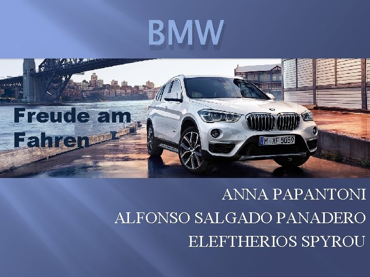 BMW Freude am Fahren ANNA PAPANTONI ALFONSO SALGADO PANADERO ELEFTHERIOS SPYROU 