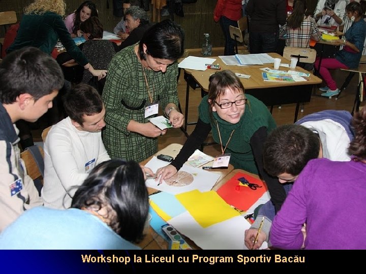 Workshop la Liceul cu Program Sportiv Bacău 