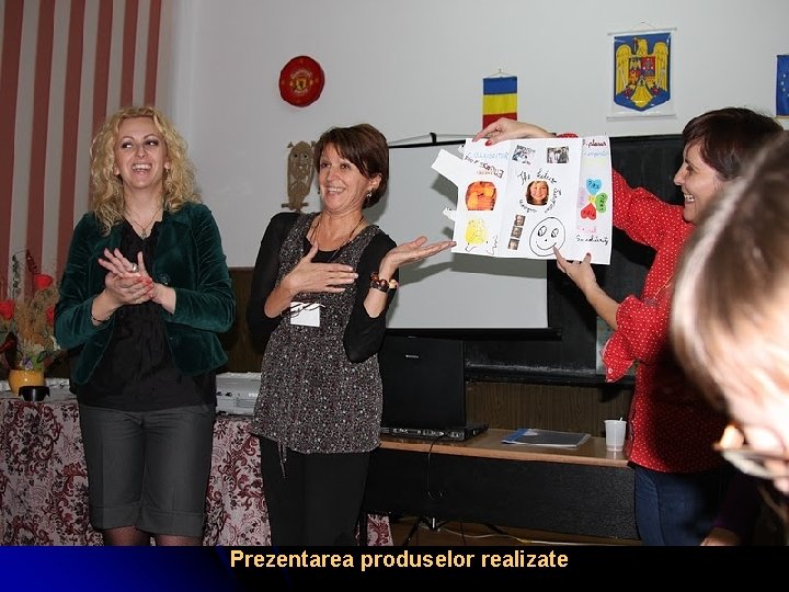 Prezentarea produselor realizate 