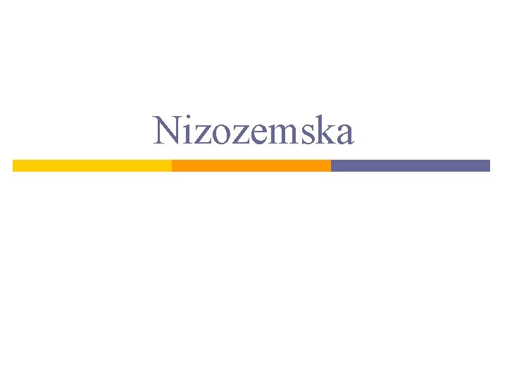 Nizozemska 