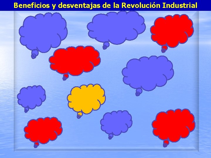 Beneficios y desventajas de la Revolución Industrial 