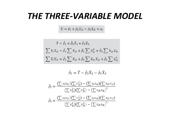 THE THREE-VARIABLE MODEL 