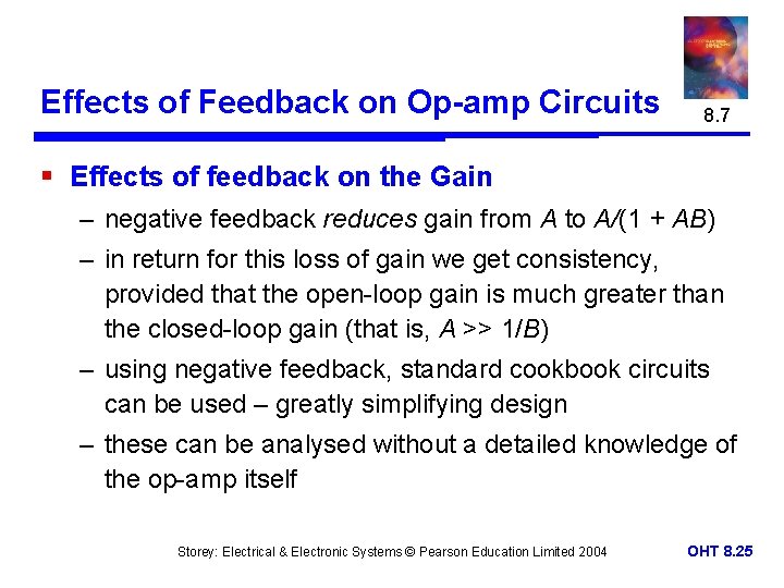 Effects of Feedback on Op-amp Circuits 8. 7 § Effects of feedback on the