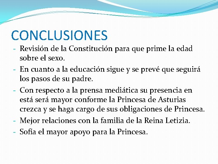 CONCLUSIONES - Revisión de la Constitución para que prime la edad sobre el sexo.