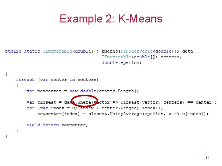 Example 2: K-Means 31 