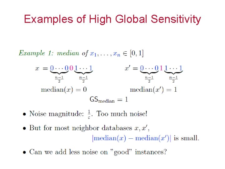 Examples of High Global Sensitivity 48 