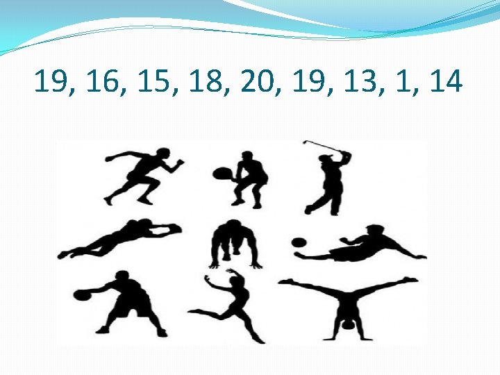 19, 16, 15, 18, 20, 19, 13, 1, 14 