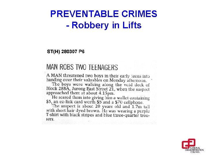 PREVENTABLE CRIMES - Robbery in Lifts 