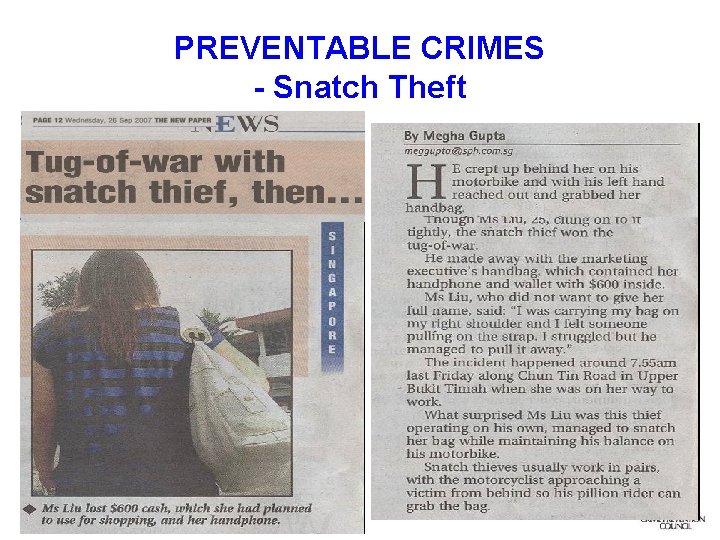 PREVENTABLE CRIMES - Snatch Theft 