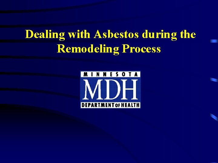 Dealing with Asbestos during the Remodeling Process 