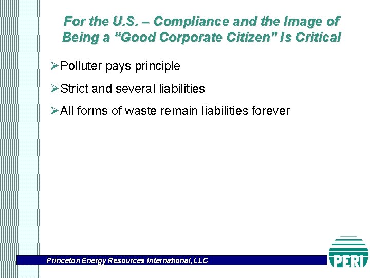 For the U. S. – Compliance and the Image of Being a “Good Corporate