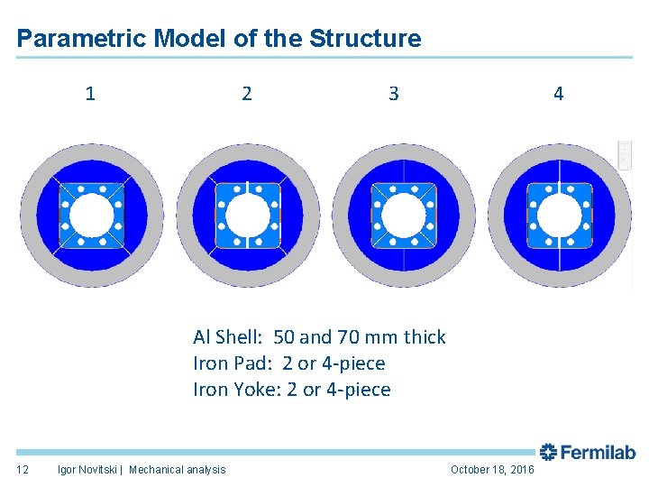Parametric Model of the Structure 1 2 3 4 Al Shell: 50 and 70