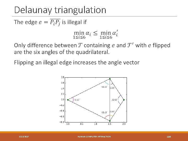 Delaunay triangulation 3/13/2017 HUMAN COMPUTER INTERACTION 106 
