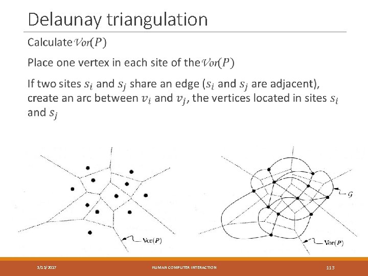 Delaunay triangulation 3/13/2017 HUMAN COMPUTER INTERACTION 113 