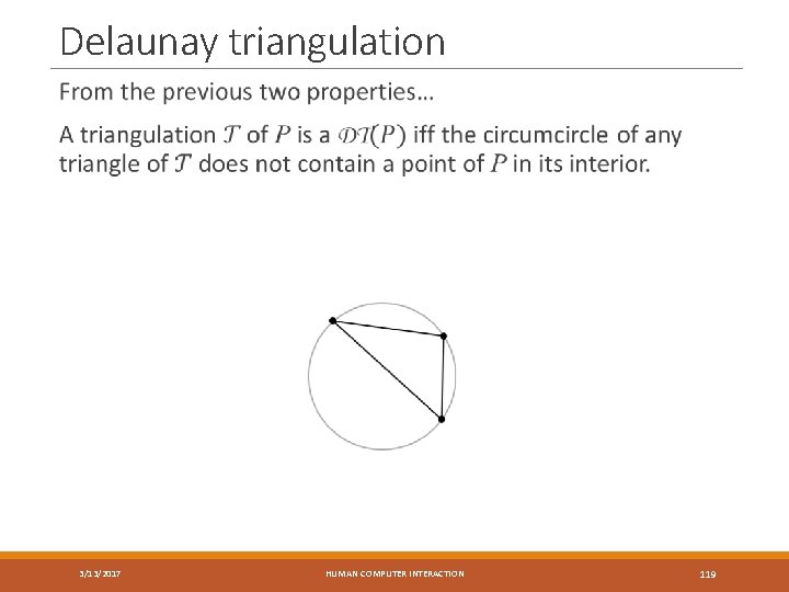 Delaunay triangulation 3/13/2017 HUMAN COMPUTER INTERACTION 119 