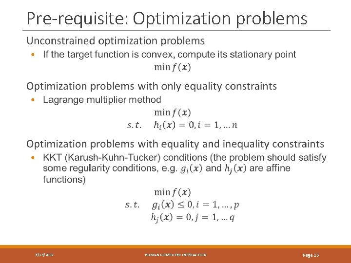 Pre-requisite: Optimization problems 3/13/2017 HUMAN COMPUTER INTERACTION Page 15 