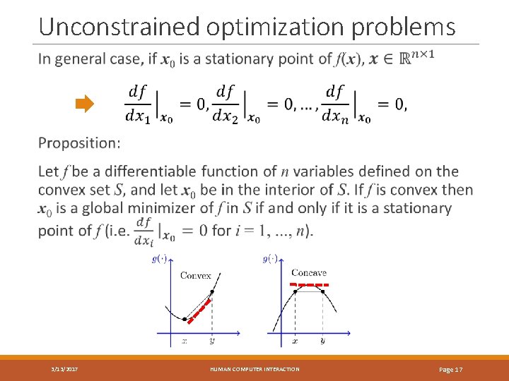 Unconstrained optimization problems 3/13/2017 HUMAN COMPUTER INTERACTION Page 17 