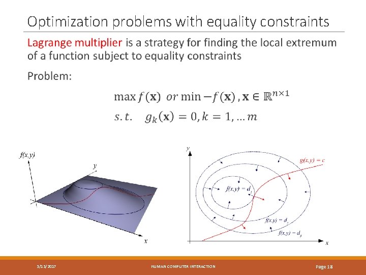 Optimization problems with equality constraints 3/13/2017 HUMAN COMPUTER INTERACTION Page 18 