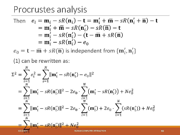 Procrustes analysis 3/13/2017 HUMAN COMPUTER INTERACTION 60 