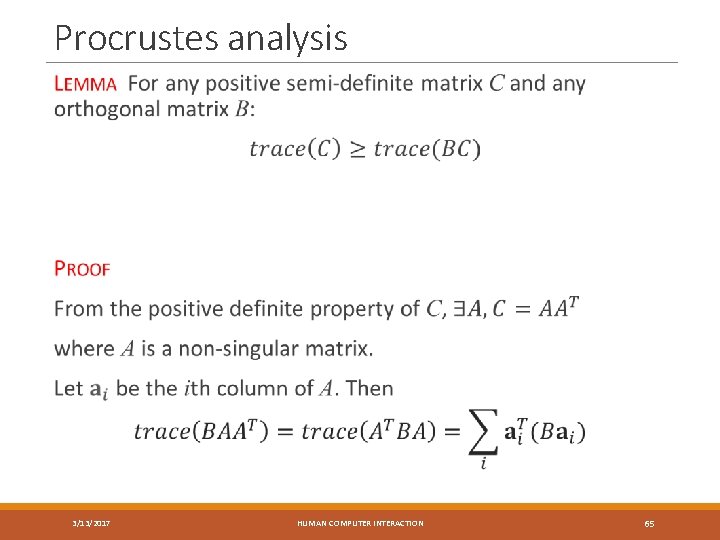 Procrustes analysis 3/13/2017 HUMAN COMPUTER INTERACTION 65 