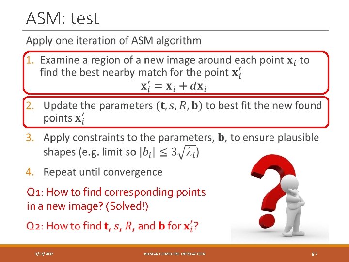 ASM: test Q 1: How to find corresponding points in a new image? (Solved!)