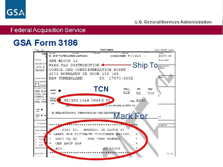 Federal Acquisition Service GSA Form 3186 Ship To TCN Mark For 