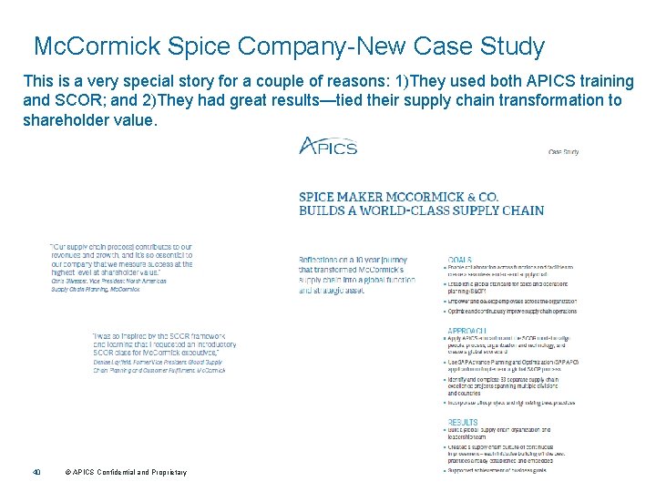 Mc. Cormick Spice Company-New Case Study This is a very special story for a