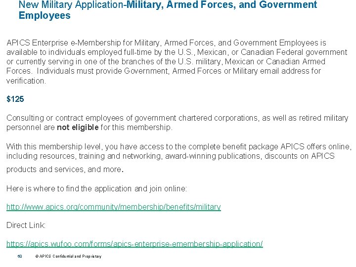 New Military Application-Military, Armed Forces, and Government Employees APICS Enterprise e-Membership for Military, Armed