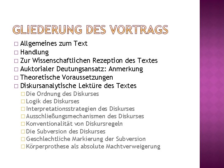 Allgemeines zum Text � Handlung � Zur Wissenschaftlichen Rezeption des Textes � Auktorialer Deutungsansatz: