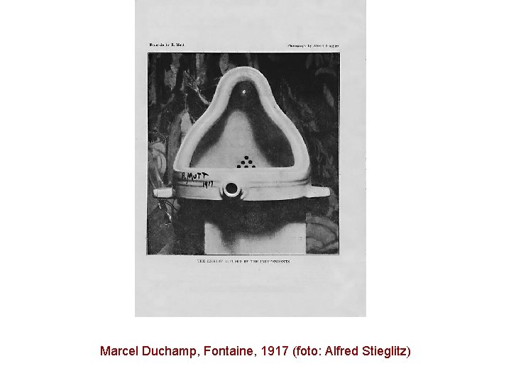 Marcel Duchamp, Fontaine, 1917 (foto: Alfred Stieglitz) 