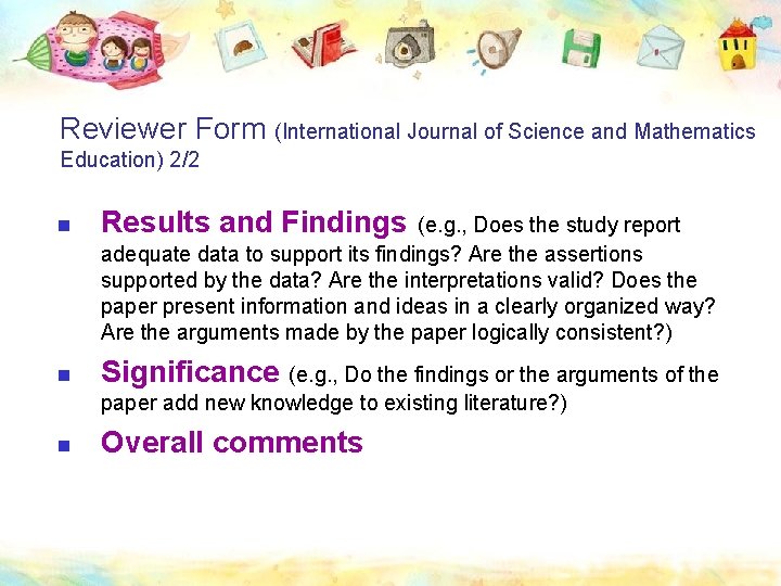 Reviewer Form (International Journal of Science and Mathematics Education) 2/2 n Results and Findings