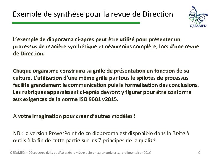 Exemple de synthèse pour la revue de Direction L’exemple de diaporama ci-après peut être