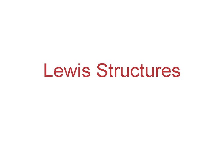 Lewis Structures 