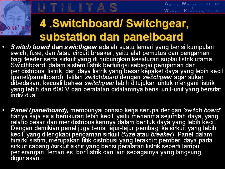 . You’ve N I R W A S I T A Agung Wahyu &