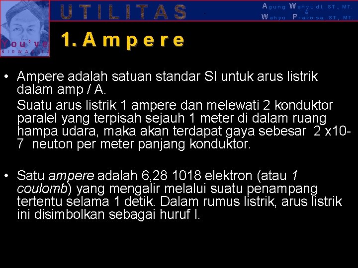 . You’ve N I R W A S I T A Agung Wahyu &