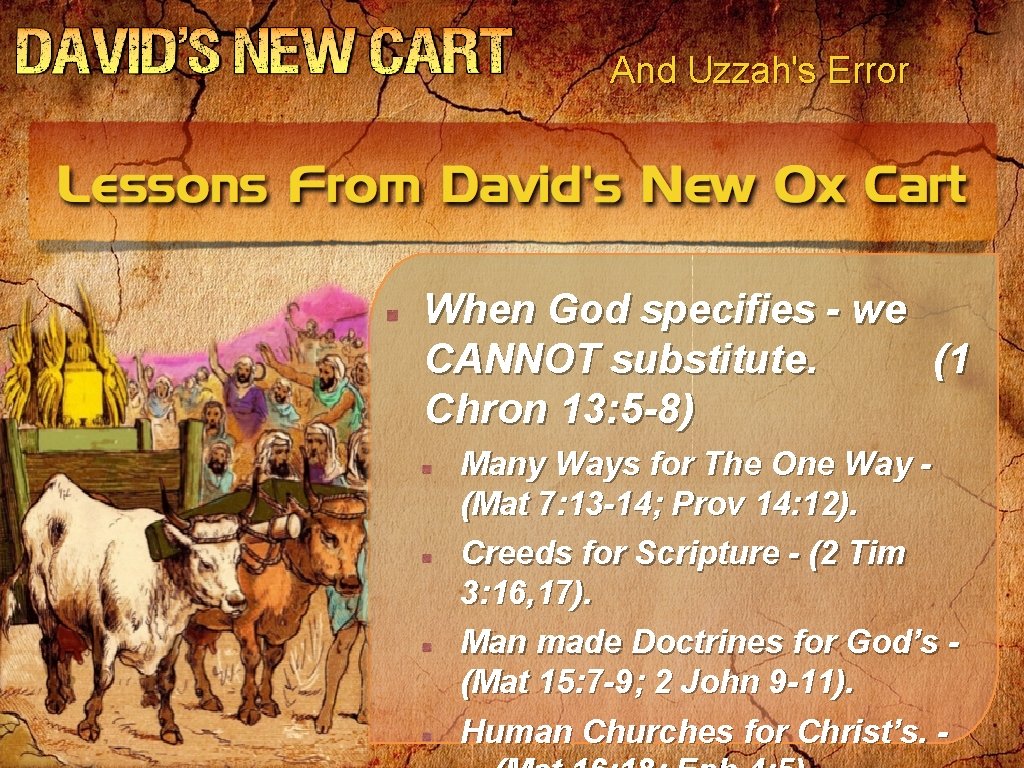 And Uzzah's Error When God specifies - we CANNOT substitute. (1 Chron 13: 5 And Uzzah's Error When God specifies - we CANNOT substitute. (1 Chron 13: 5
